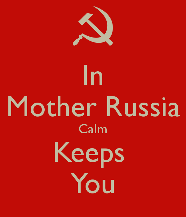 in-mother-russia-calm-keeps-you-3