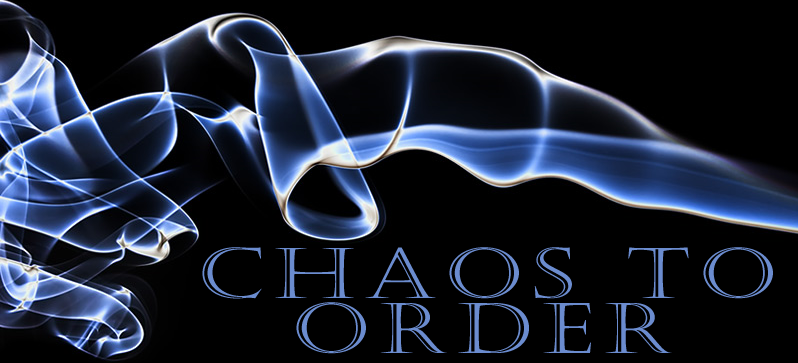 Chaos to Order Header 2